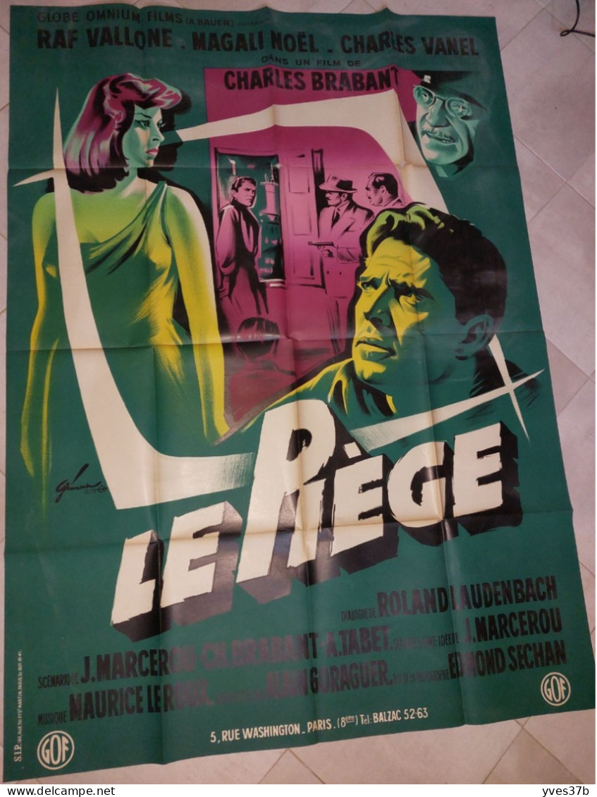 "Le Piège" R. Vallone, Magali Noël, Charles Vanel...1958 - 120x160 - TTB - Manifesti & Poster