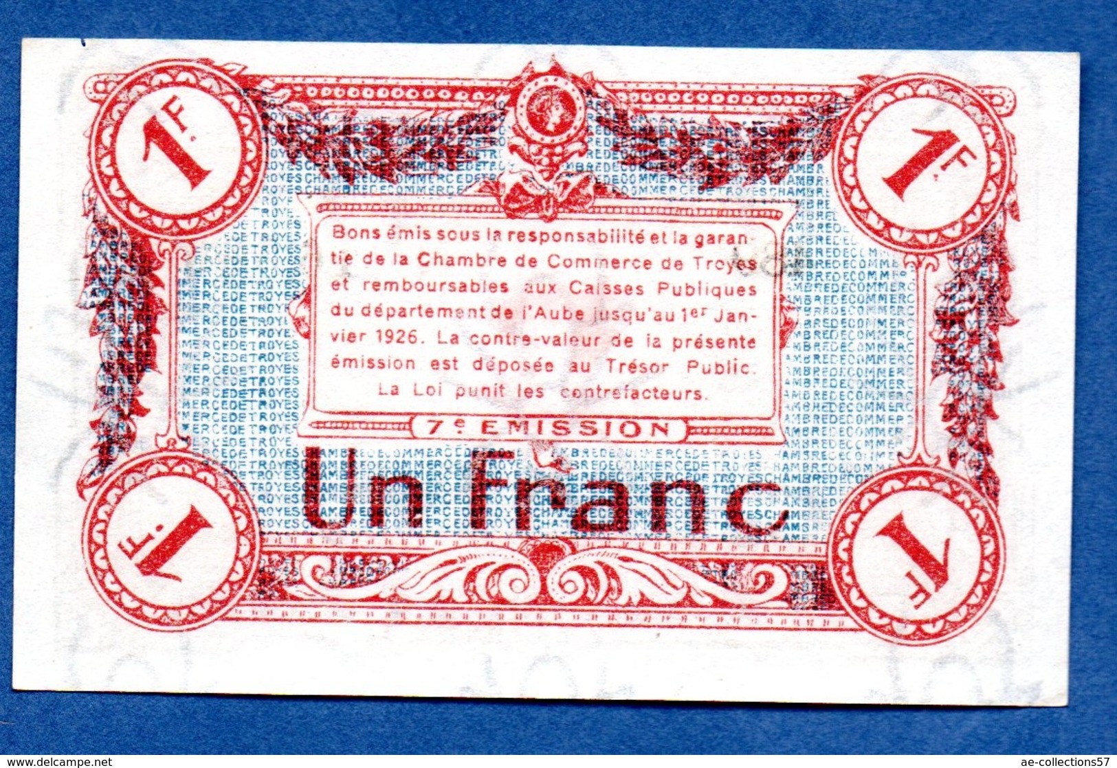 Troyes  -  1 Franc  - état  SUP + - Cámara De Comercio