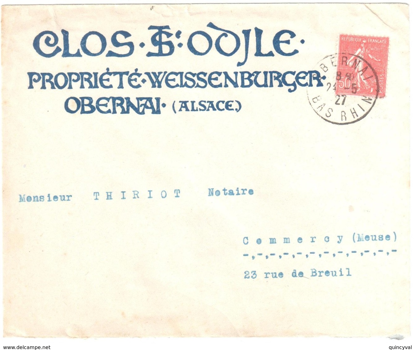 OBERNAI Bas Rhin Lettre Entête Clos Ste ODILE Weissenburger 50c Semeuse Lignée Yv 199 Ob 1927 - Lettres & Documents