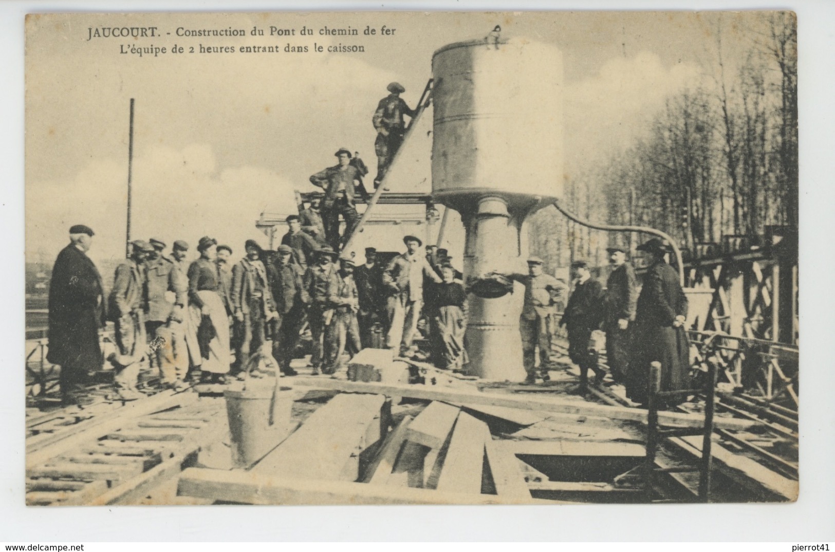 JAUCOURT - Construction Du Chemin De Fer - L'équipe De 2 Heures Entrant Dans Le Caisson - Autres & Non Classés