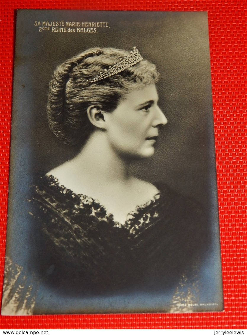 BELGIQUE  -  Sa Majesté Marie Henriette,  2ème Reine Des Belges - Familles Royales