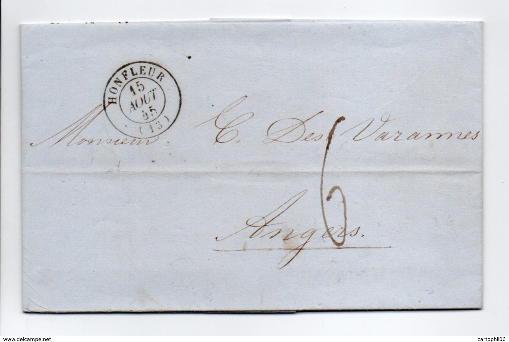 - Lettre HONFLEUR (Calvados) Pour ANGERS (Maine-et-Loire) 15 AOUT 1845 - Taxe Manuscrite 6 Décimes - - 1801-1848: Précurseurs XIX