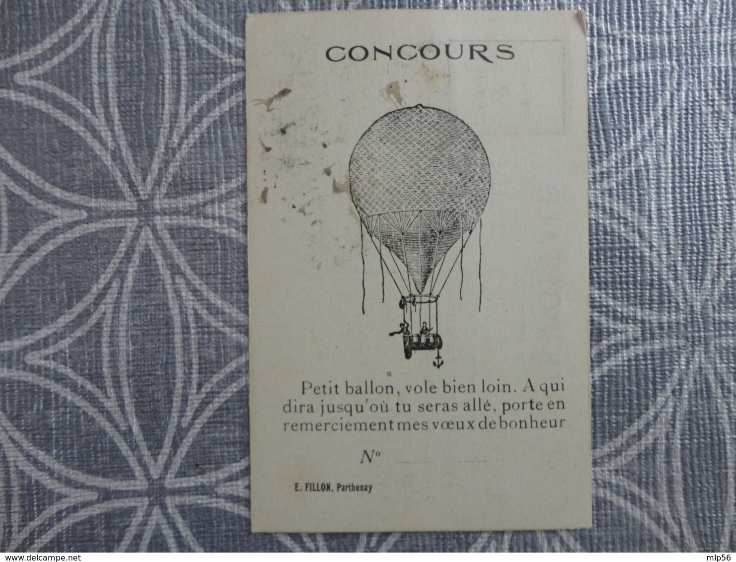 44 SAILLE  CONCOURS DE BALLON TICKET D'accompagnement A Retourner  7 X 10.6 CM - Ohne Zuordnung