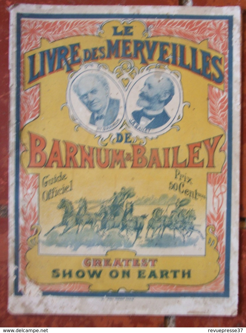 Cirque Barnum - Guide Officel Le Livre Des Merveilles Barnum & Bailey (1902) - Programmes