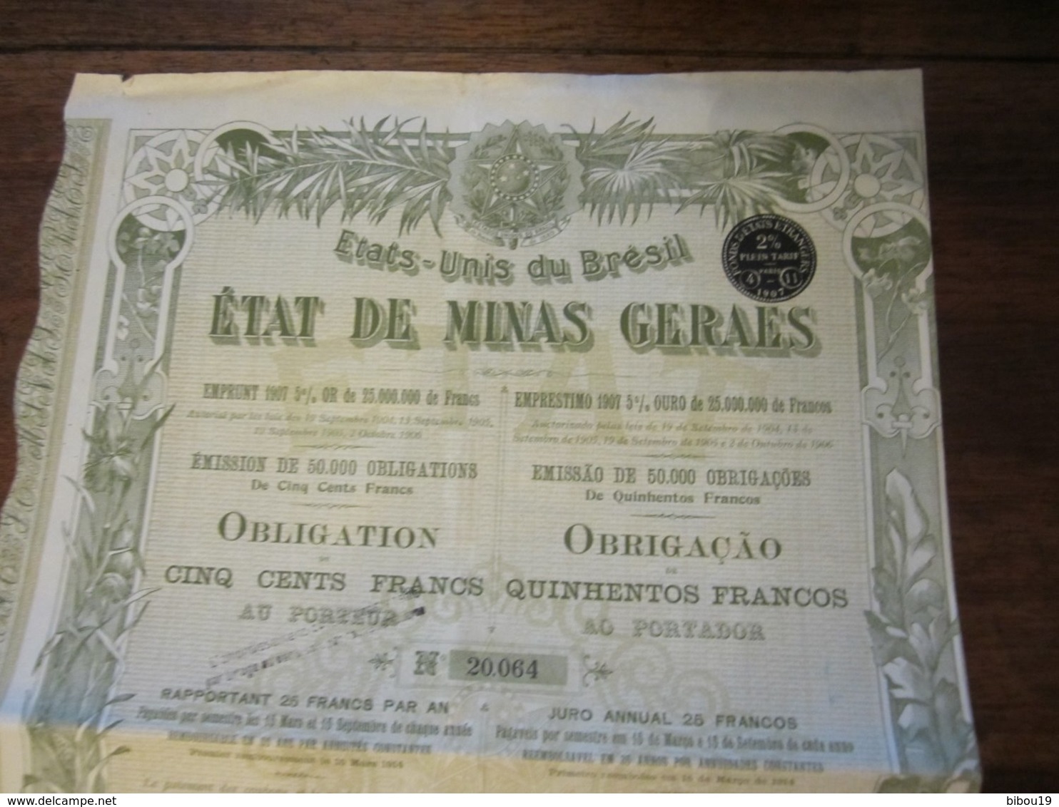 ETAT DE MINAS GERAES ETATS UNIS DU BRESIL 1907 CINQ CENTS FRANCS - D - F