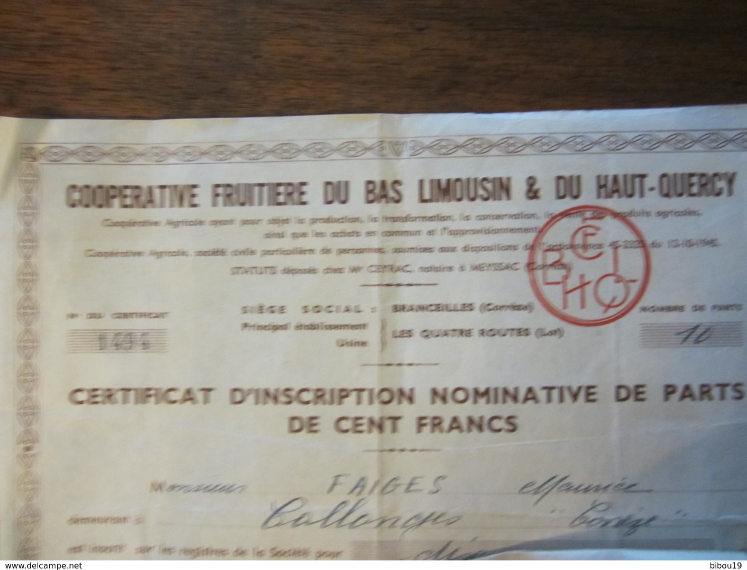 COOPERATIVE FRUITIERE DU BAS LIMOUSIN ET DU HAUT QUERCY 1948 PARTS DE 500 FRANCS - A - C