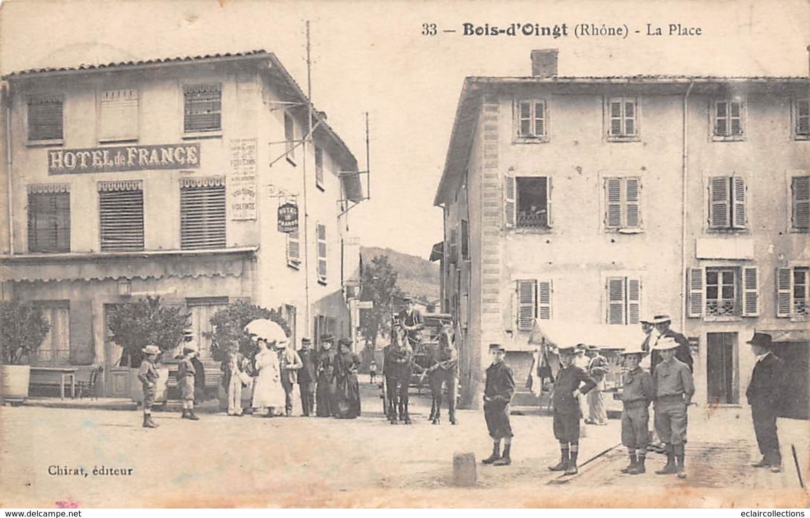 Bois D'Oingt         69        La  Place  . Hôtel De France            (voir Scan) - Autres & Non Classés