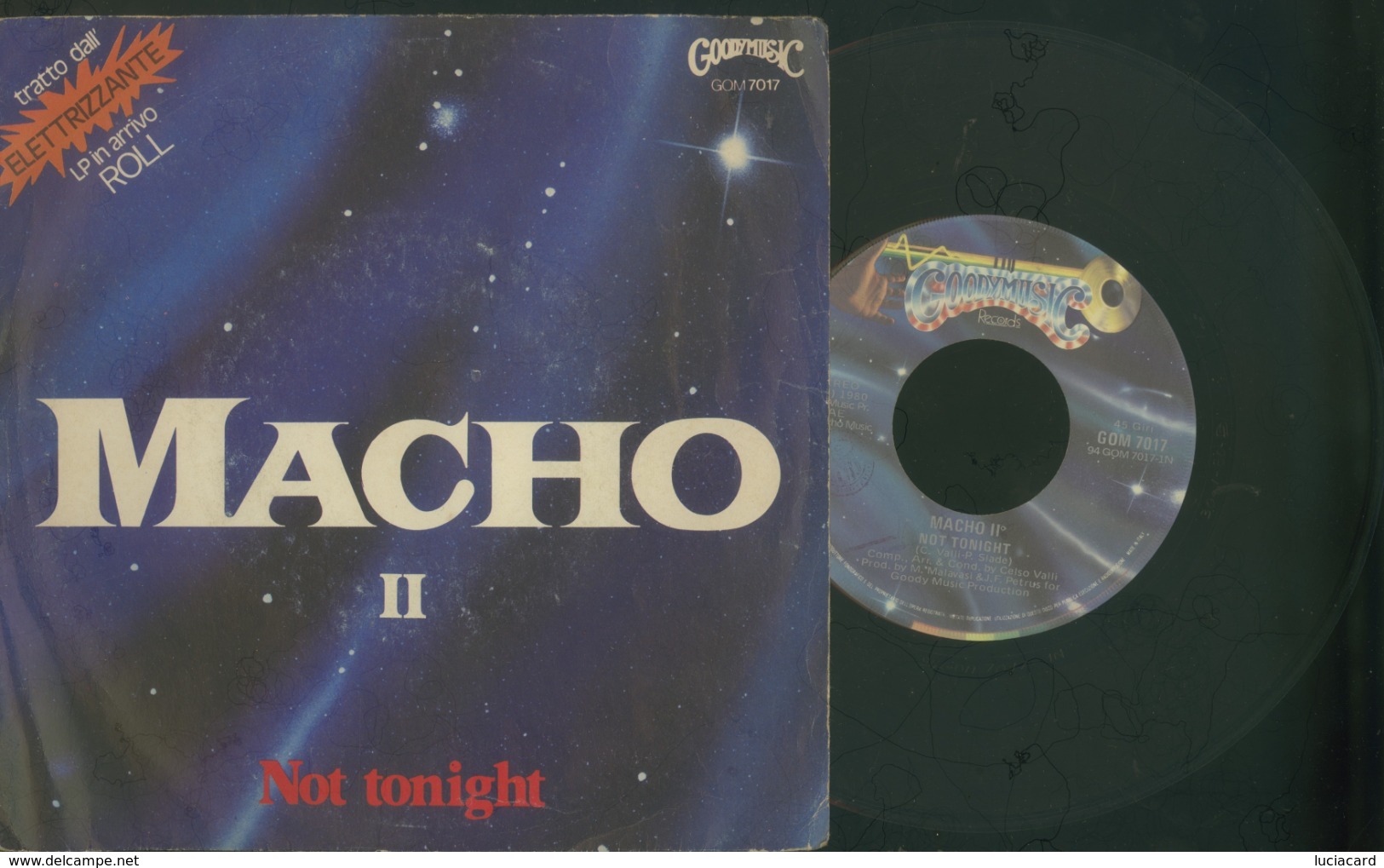 MACHO II -NOT TONIGHT -YOU GOT ME RUNNING -DISCO VINILE 45 GIRI - Disco, Pop