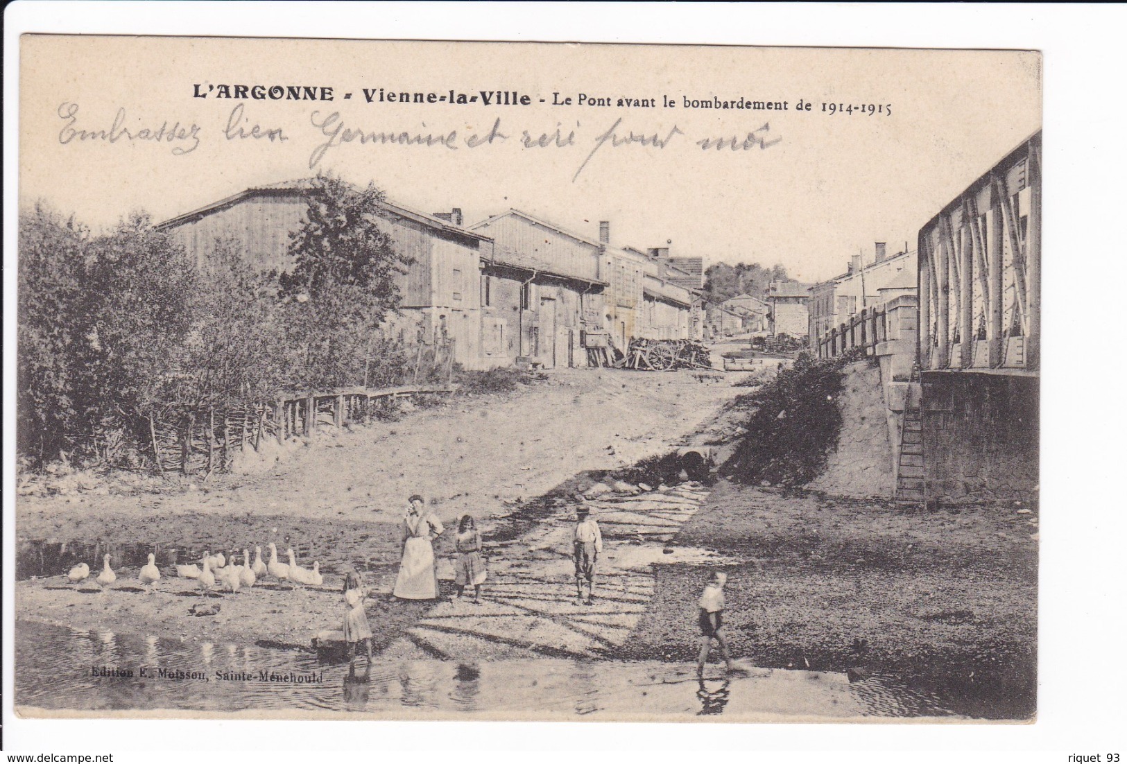L'ARGONNE - Vienne-la-Ville - Le Pont Avant Le Bombardement De 1914-1915 - Autres & Non Classés
