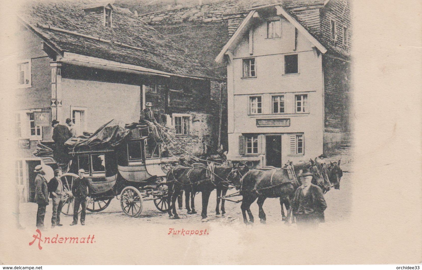 CPA Précurseur Andermatt - Furkapost (très Belle Scène) - Andermatt