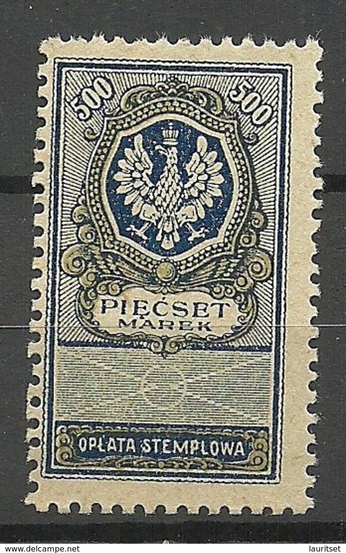 POLEN Poland Ca 1920 Tax Stempelmarke Revenue Oplata Stemplowa 500 Marek (*) Mint No Gum - Revenue Stamps