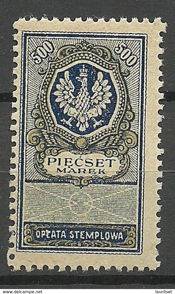 POLEN Poland Ca 1920 Tax Stempelmarke Revenue Oplata Stemplowa 500 Marek (*) Mint No Gum - Revenue Stamps