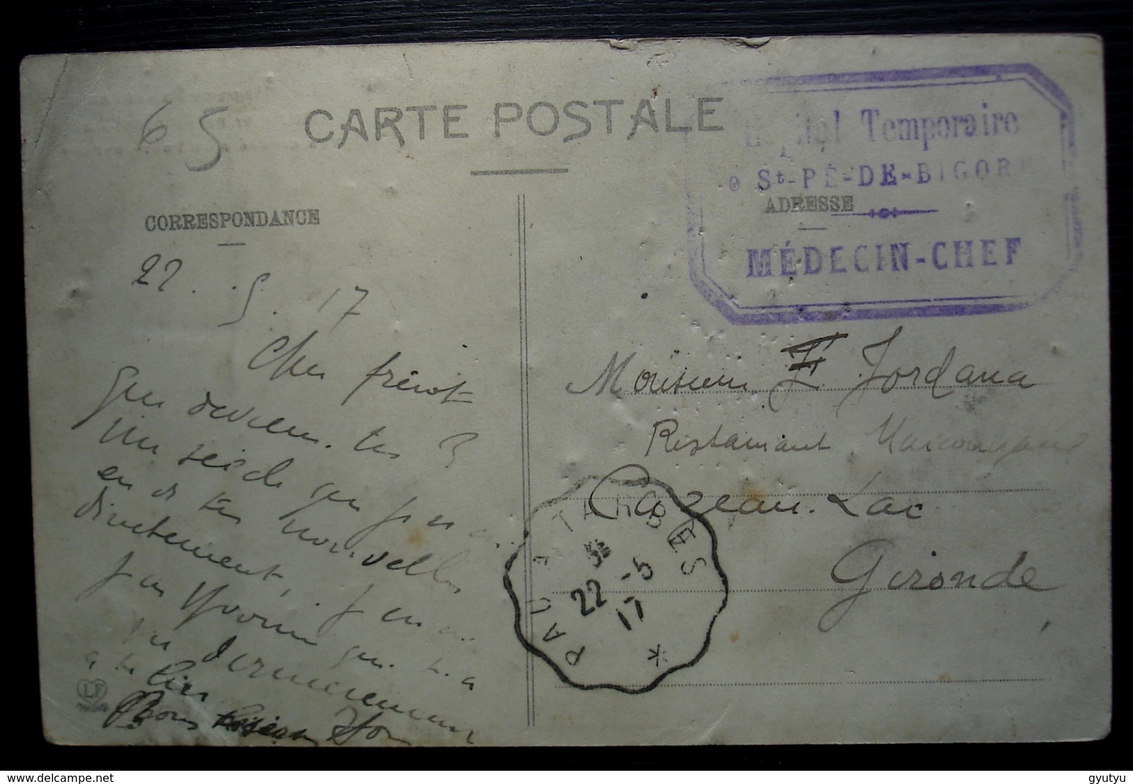 Saint Pé De Bigorre 1917 Hôpital Temporaire Cachet Rectangulaire Médecin Chef, Convoyeur Pau à Tarbes Sur CPA Saint Pé - Guerre De 1914-18