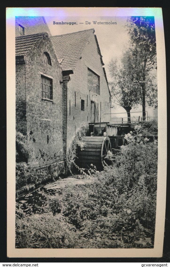 BAMBRUGGE  DE WATERMOLEN - Erpe-Mere