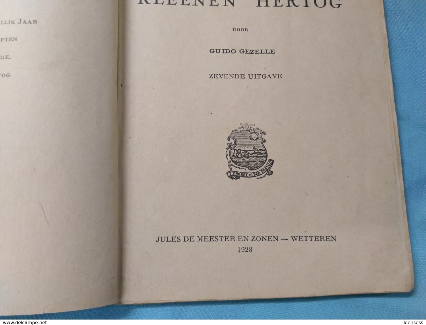 Guido Gezelle; Van Den Kleenen Hertog; 1928; (Jules De Meester & Zonen, Wetteren) - Littérature