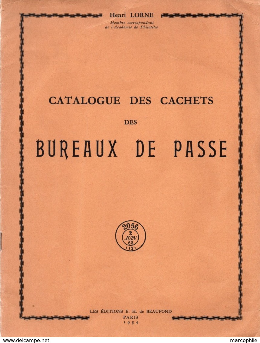 BUREAUX DE PASSE / 1954 CATALOGUE DE HENRI LORNE(ref CAT109) - Guides & Manuels