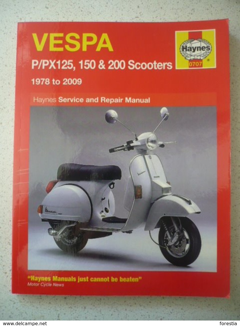 Vespa P/PX125, 150 & 200 Scooters 1978-2009 Service And Repair Manual (Haynes Service And Repair Manual) - Moto