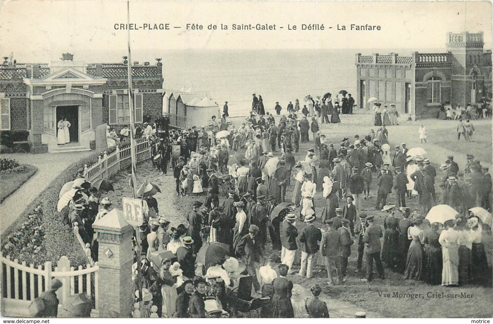 CRIEL PLAGE - Fête De La Saint Galet, Le Défilé,la Fanfare. - Criel Sur Mer