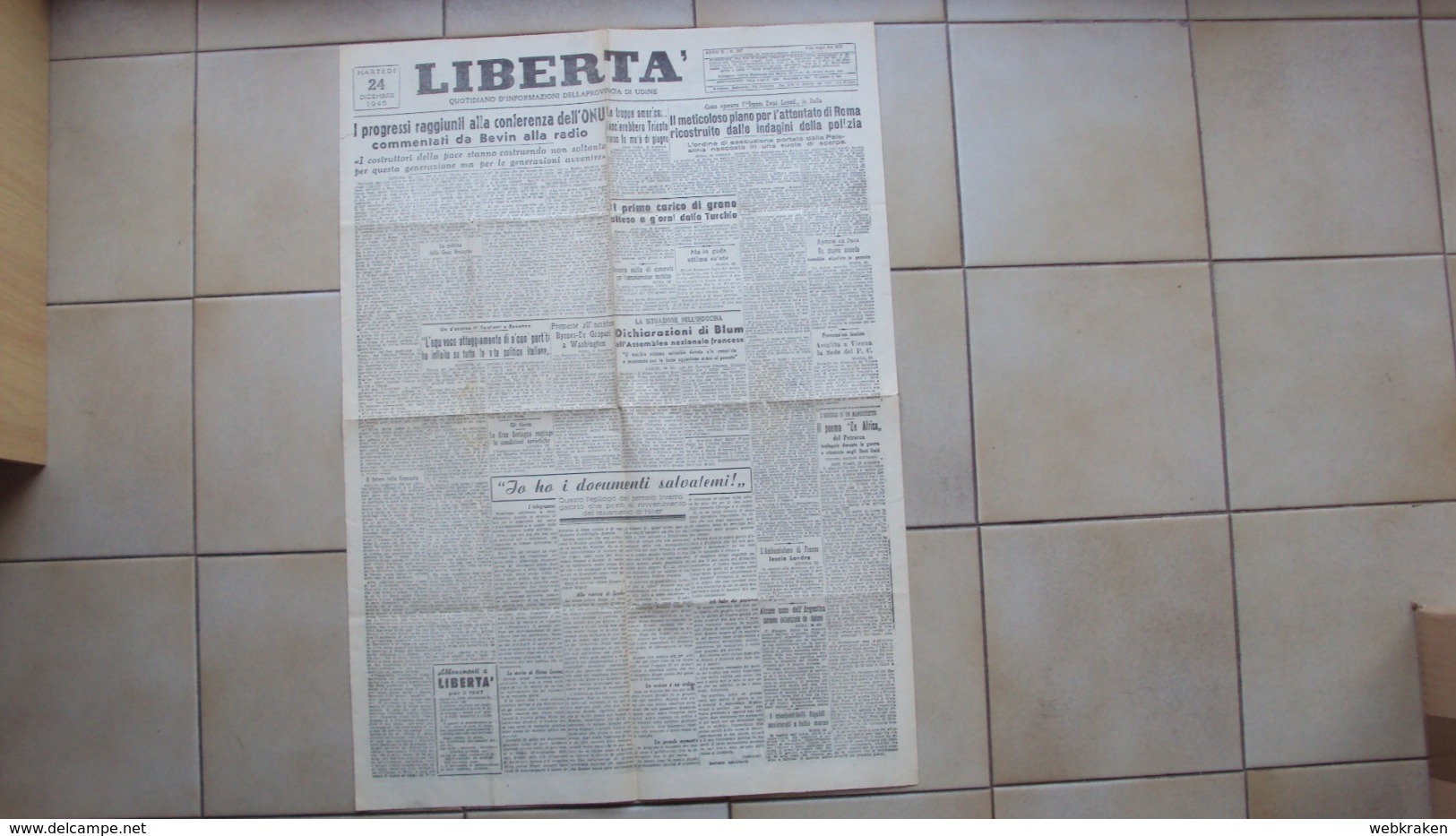 FRIULI UDINE GIORNALE QUOTIDIANO LA LIBERTÀ  24.12.1946 POLITICA ED INFORMAZIONE VEDI IN ASTA STESSO TITOLO DEL C.L.N. - Other & Unclassified