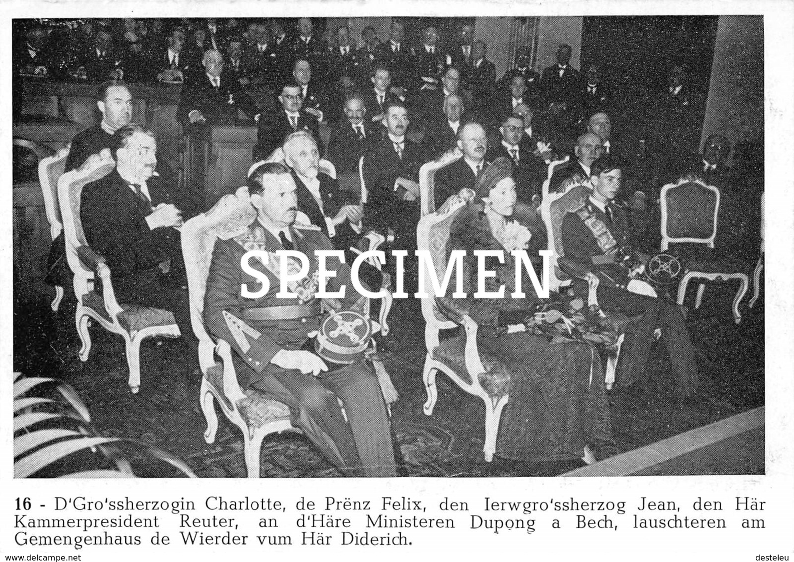 16 D'Grossherzogin Charlotte De Prênz Felix, Den Ierwgrossherzog Jean, Kammerpresident Reuter - Grand-Ducal Family