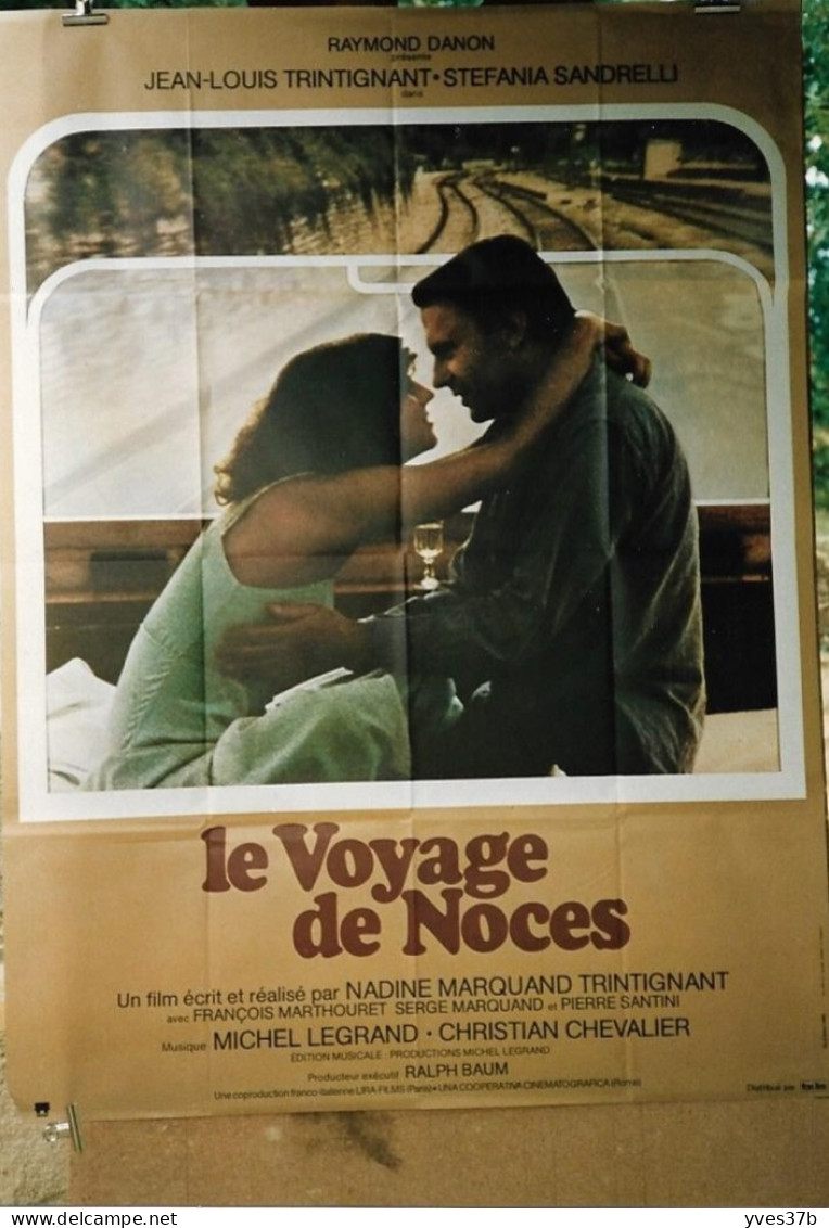 Le Voyage De Noces J.L. Trintignant, St.Sandrelli...1976 - Affiche 120x160 - TTB - Manifesti & Poster