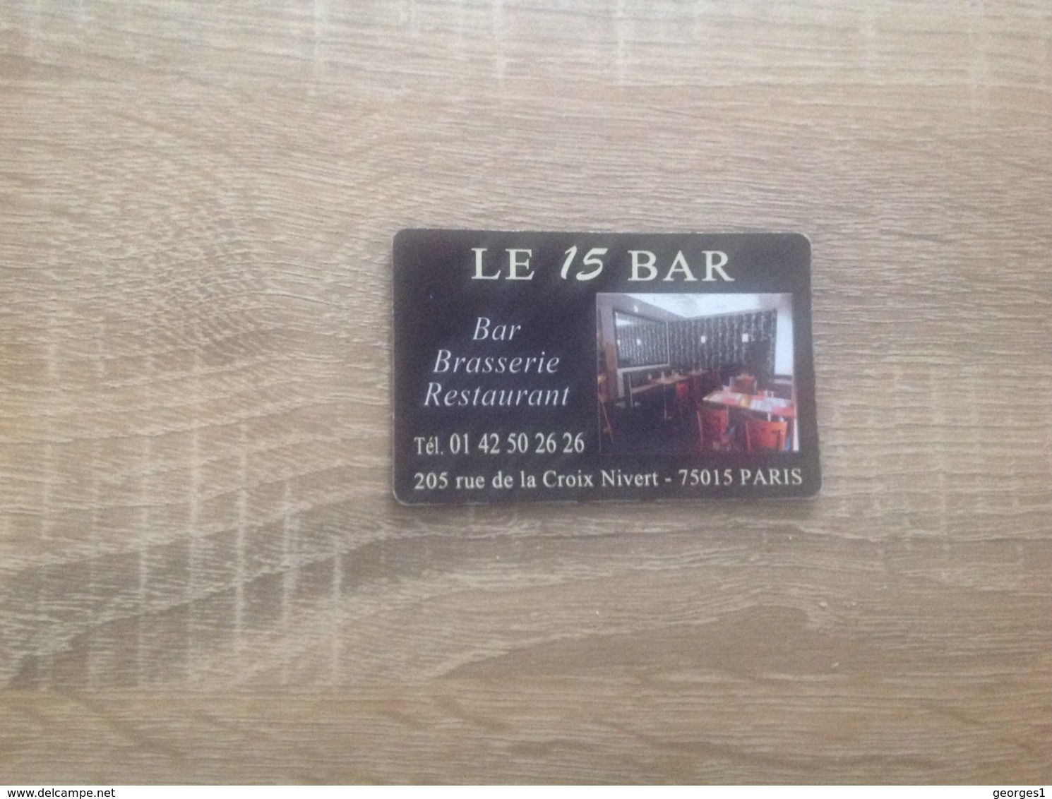 Carte De Visite De Bar Brasserie Restaurant  Le 15 BAR    Paris 15eme - Cartes De Visite