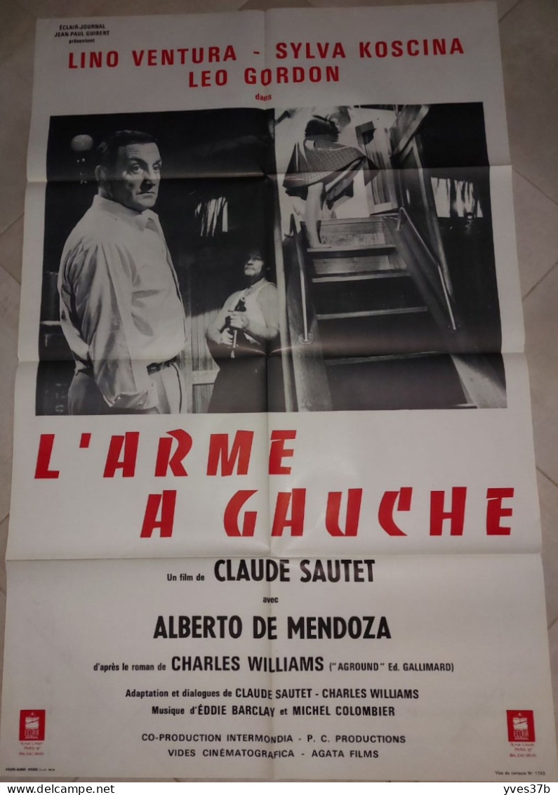 L' Arme à Gauche C. Sautet, Lino Ventura, S. Koscina...1965 - Affiche 80x120 - TTB - Manifesti & Poster