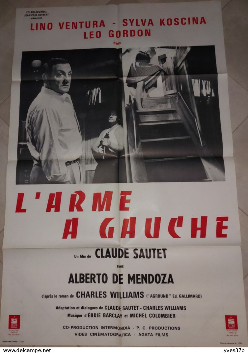 L' Arme à Gauche C. Sautet, Lino Ventura, S. Koscina...1965 - Affiche 80x120 - TTB - Affiches & Posters