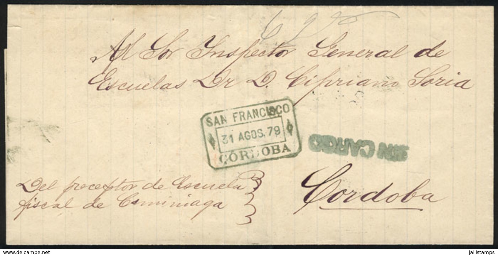 ARGENTINA: Official Folded Cover Sent On 31/AU/1879 By The Supervisor Of Escuela Fiscal De Caminiaga To The General Scho - Covers & Documents