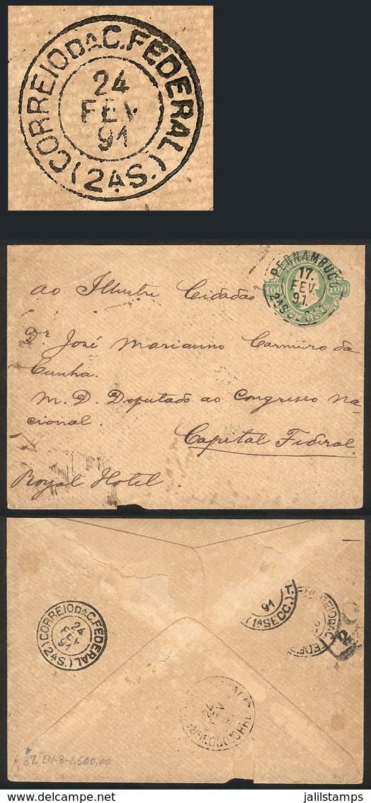 BRAZIL: 100Rs. Stationery Envelope Sent From Pernambuco To A Congressman In The National Congress In Rio On 17/FE/1891,  - Préphilatélie