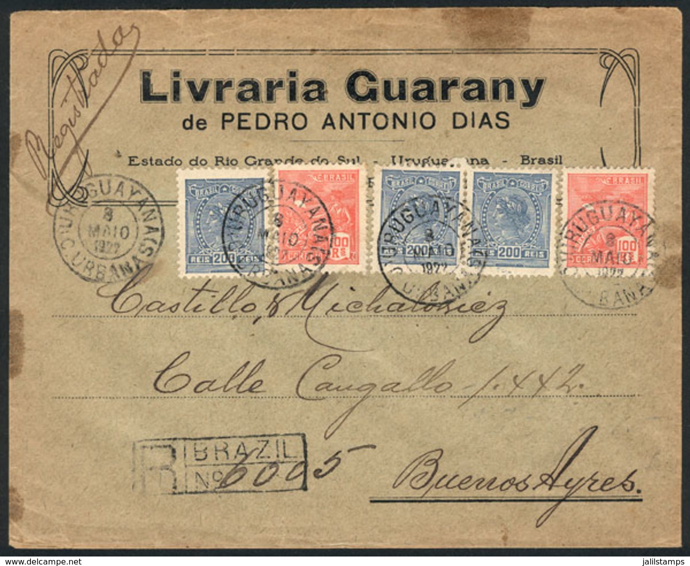 BRAZIL: Registered Cover Sent From URUGUAYANA To Buenos Aires On 8/MAY/1922, Very Nice! - Vorphilatelie