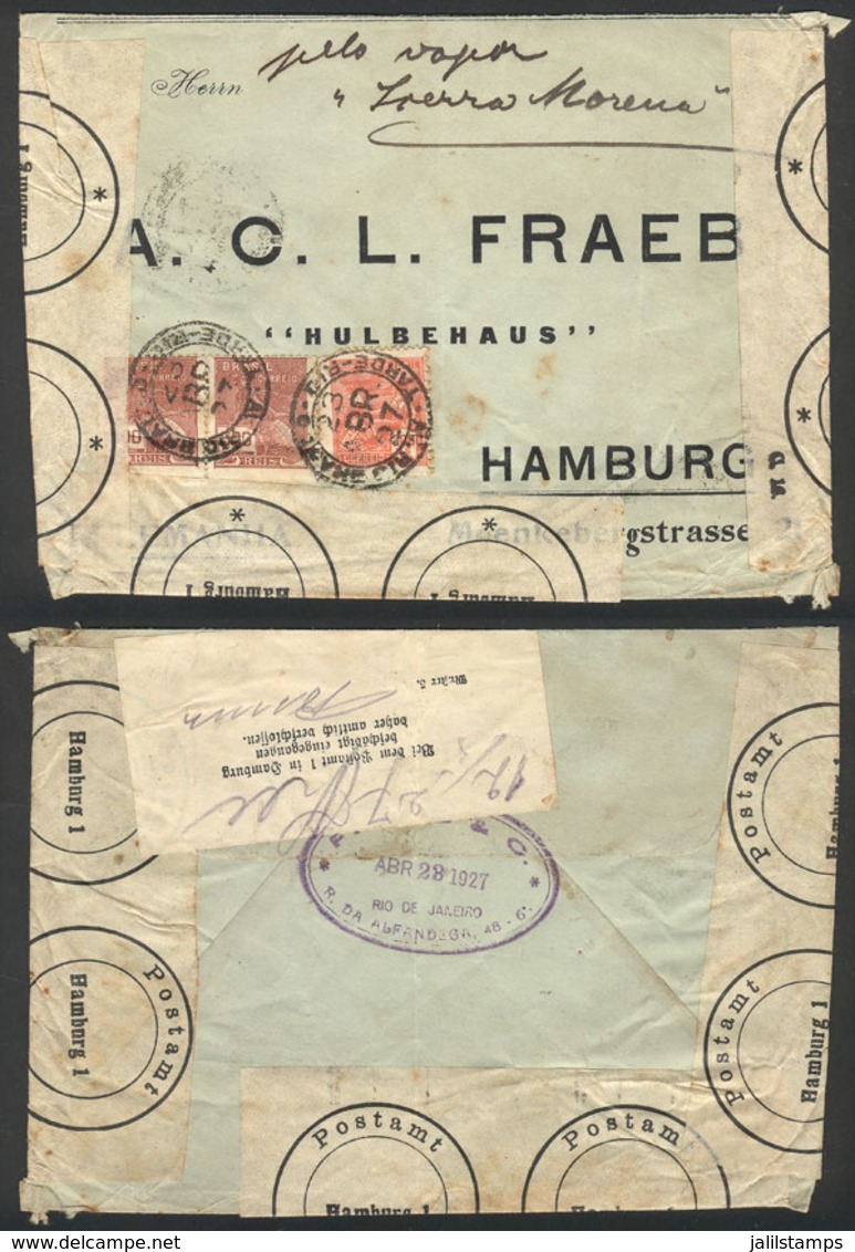 BRAZIL: Cover Sent From Rio De Janeiro To Germany On 23/AP/1927, In Hamburg It Arrived With Some Damages And So It Was S - Préphilatélie