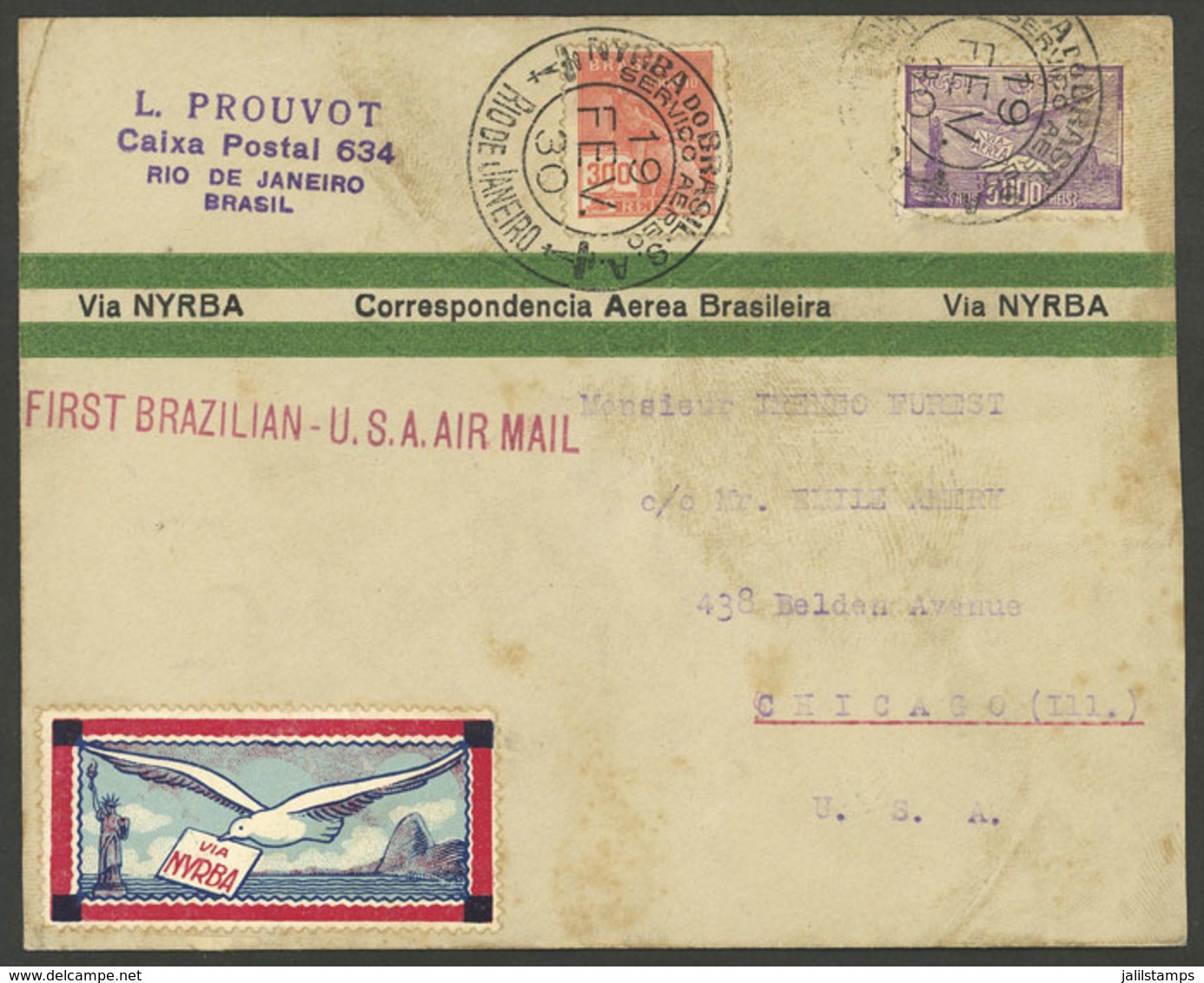 BRAZIL: 19/FE/1930 Rio De Janeiro - Chicago, Cover Flown On NYRBA First Flight, With Handstamps And Cinderella, Without  - Préphilatélie