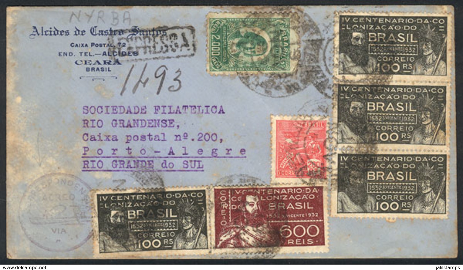 BRAZIL: Express Cover Sent From Ceara To Porto Alegre On 19/NO/1932 With Attractive Postage Of 3,200Rs. - Préphilatélie