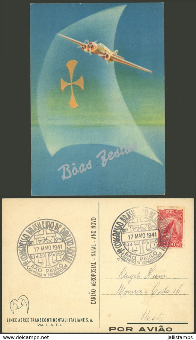 BRAZIL: New Year Greeting Card Of LATI Airline Used On 17/MAY/1941 In Sao Paulo With Cancels Of The 1st Brazilian Congre - Prefilatelia