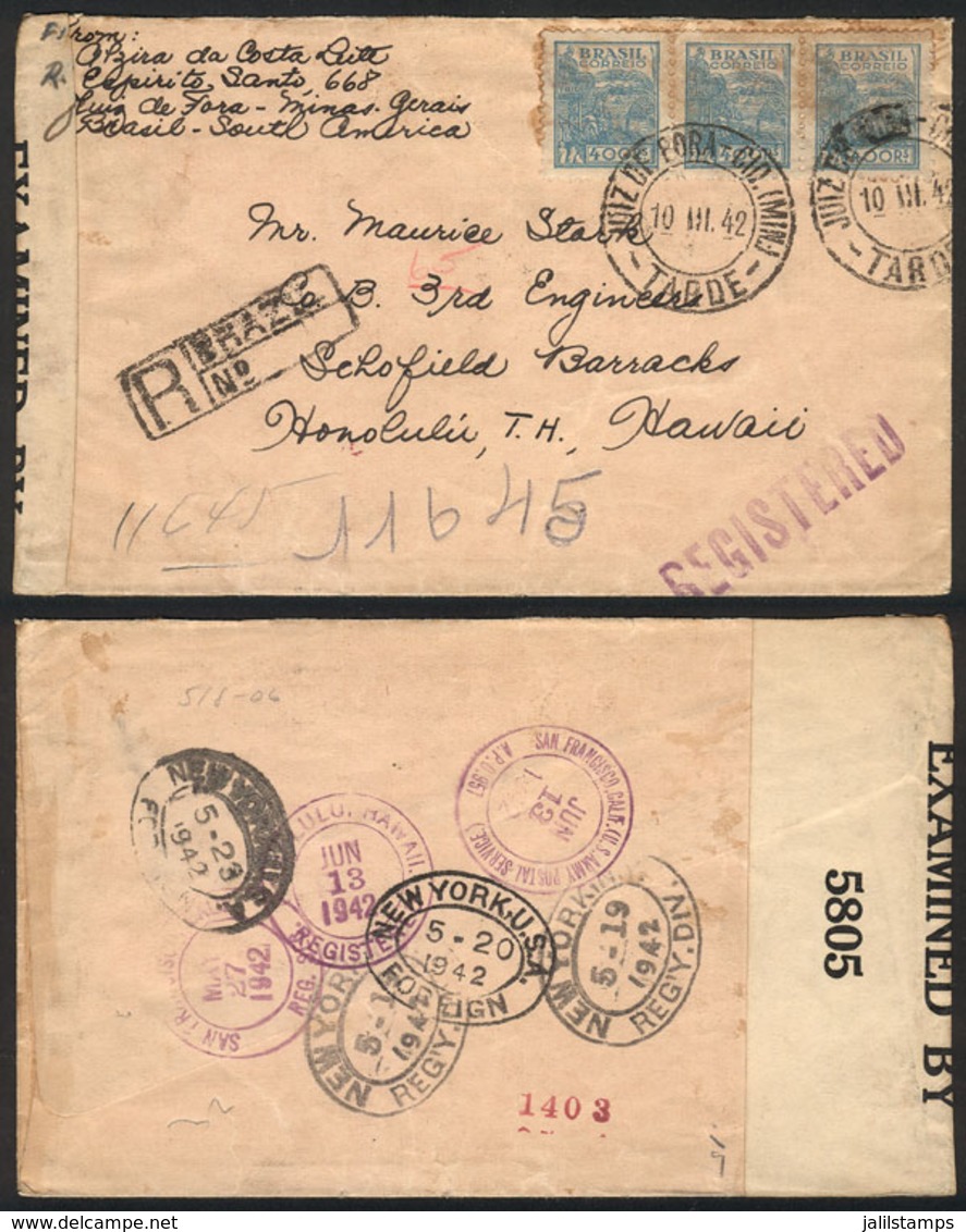 BRAZIL: Registered Cover Sent From Juiz De Fora To HAWAII On 10/MAR/1942 Franked With 1,200Rs., Censored, With A Number  - Préphilatélie