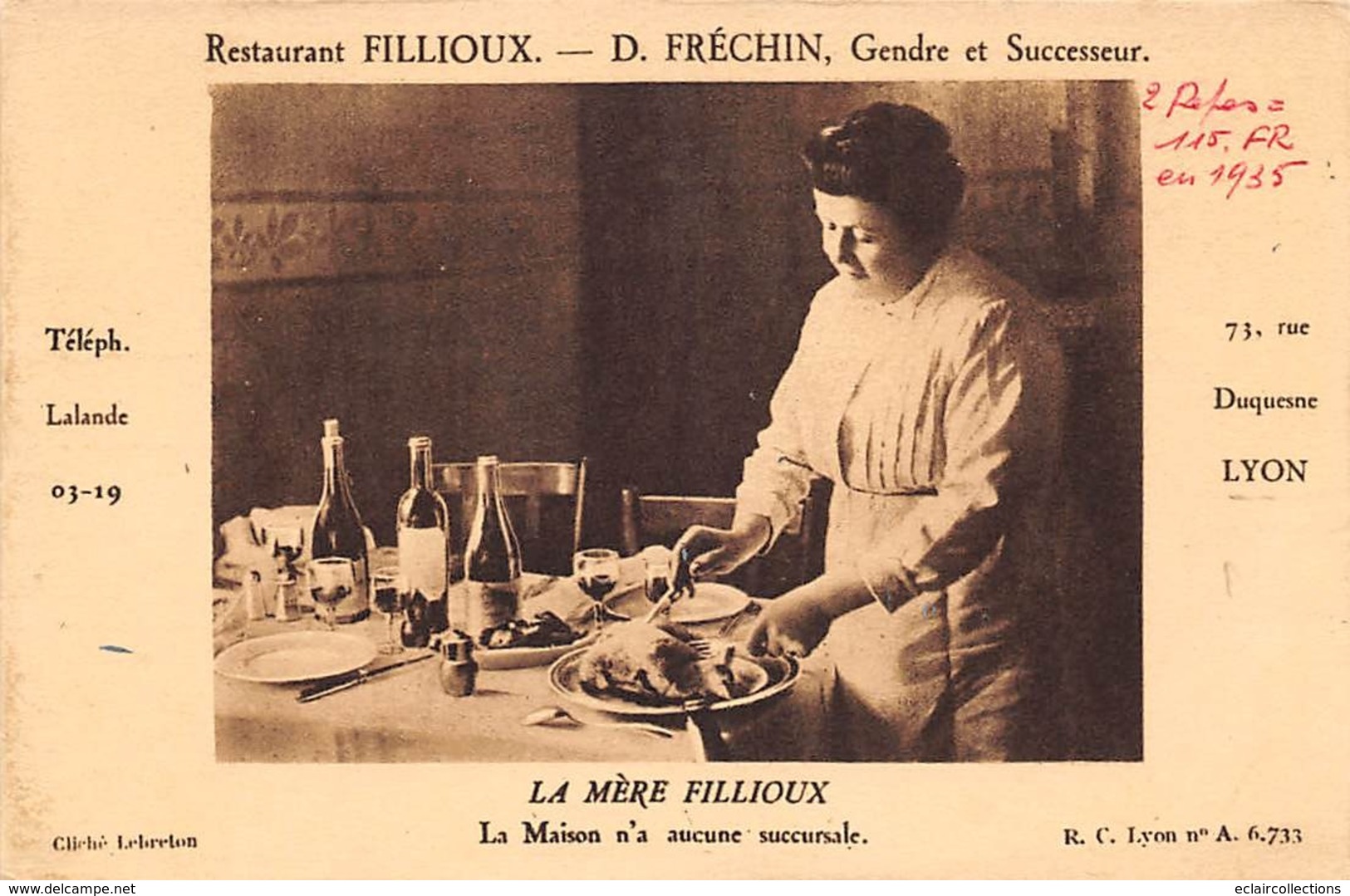 Lyon         69         Restaurant . La Mère Fillioux     (voir Scan) - Autres & Non Classés