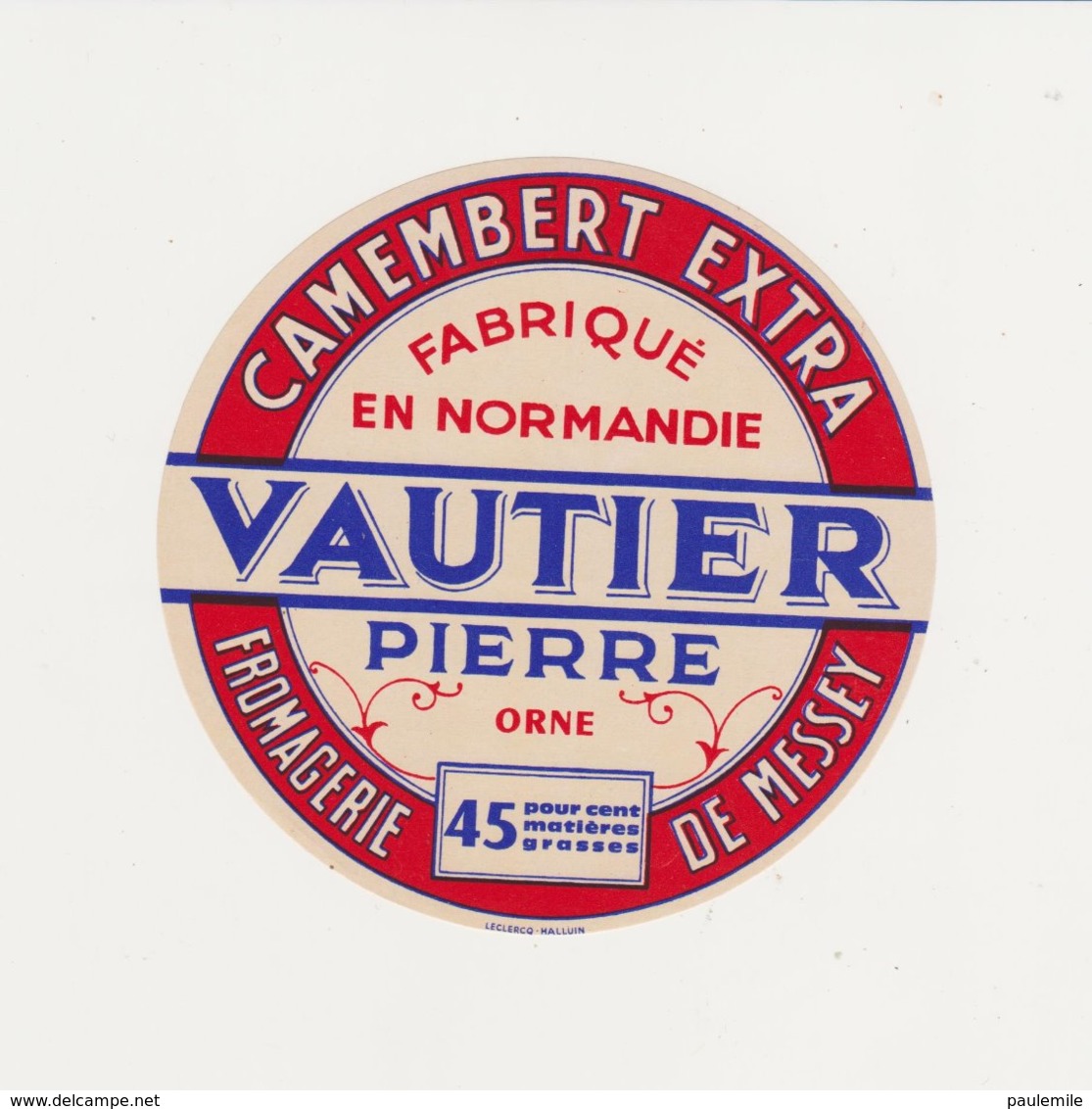 F/ETIQUETTE DE CAMEMBERT VAUTIER PIERRE MESSEY - Cheese