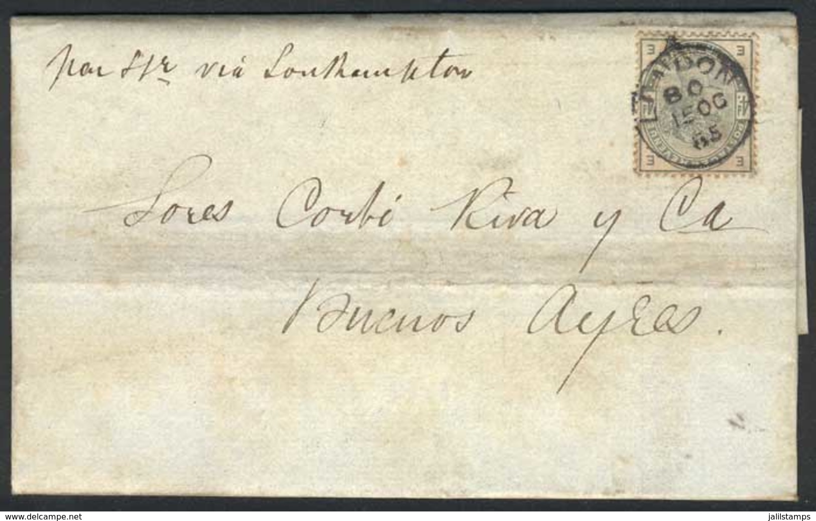 GREAT BRITAIN: 15/OCT/1885 LONDON - ARGENTINA: Complete Folded Letter Franked By Sc.103 With Circular Datestamp, Buenos  - ...-1840 Precursori