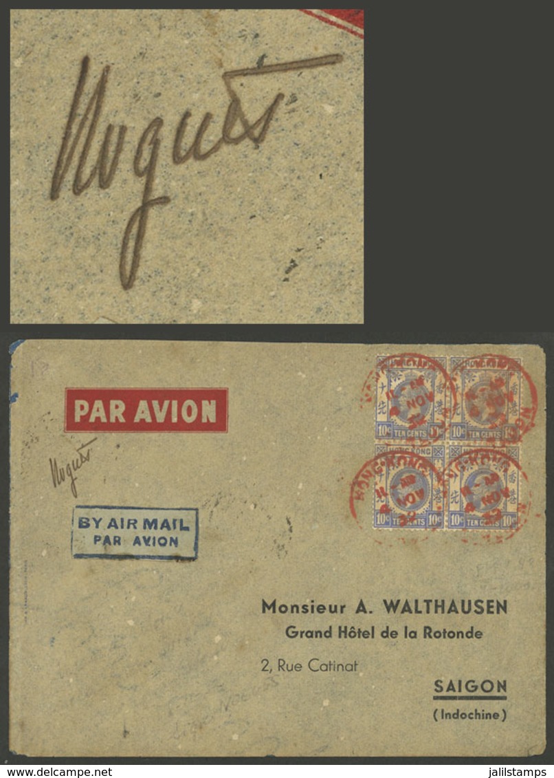 HONG KONG: 4/NO/1932 Hong Kong - Saigon, Test Flight Between Saigon - Hong Kong (return) By Air Orient, SIGNED BY THE PI - Other & Unclassified