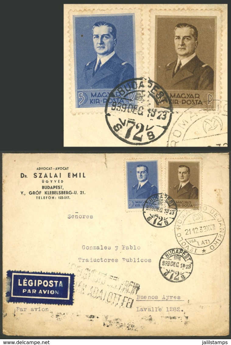 HUNGARY: Airmail Cover Sent From Budapest To Buenos Aires (Argentina) On 15/DE/1939, Carried On The FIRST FLIGHT ROMA -  - Briefe U. Dokumente