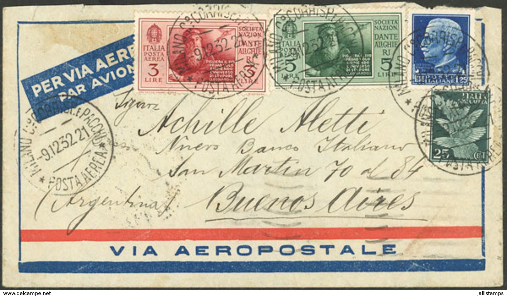 ITALY: 9/DE/1932 Milano - Argentina, Airmail Cover Sent To Buenos Aires By Aeropostale, Franked With 9.50L., Transit Bac - 1. ...-1850 Vorphilatelie