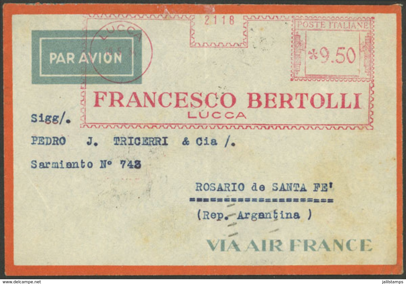 ITALY: 18/MAY/1934 Lucca - Argentina, Airmail Cover Sent By Aeropostale To Rosario, With Meter Postage Of 9.50L., On Bac - 1. ...-1850 Prefilatelia