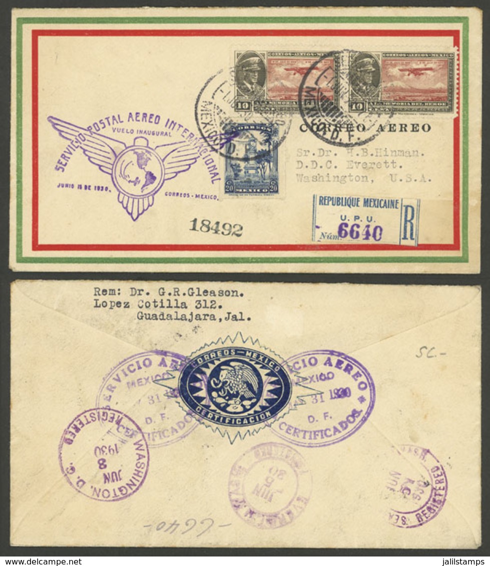 MEXICO: 1/JUN/1930 Mexico - Washington, Registered Cover Carried On FIRST FLIGHT, Arrival Backstamps, VF Quality! - Mexico