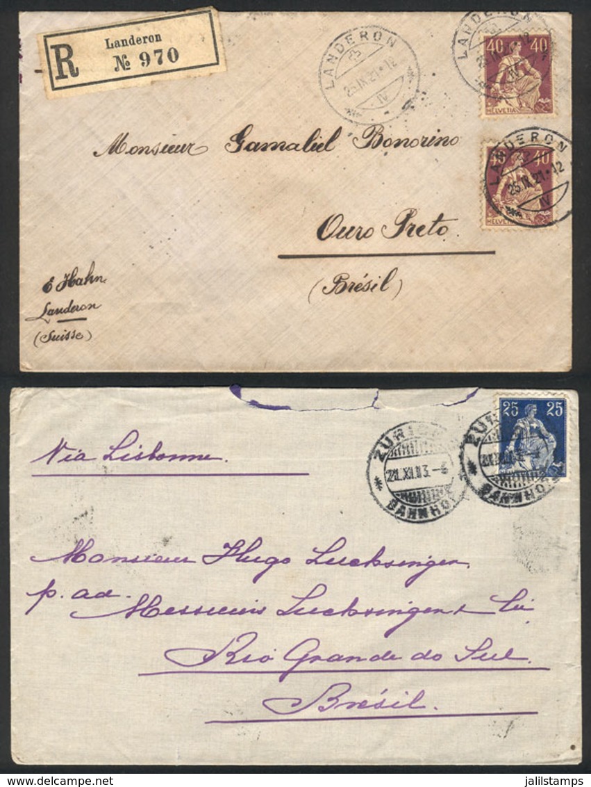 SWITZERLAND: 2 Covers (1 Registered) Sent To Brazil In 1913 And 1921 - Briefe U. Dokumente