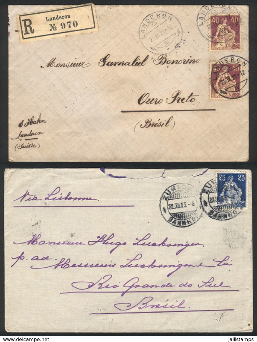 SWITZERLAND: 2 Covers (1 Registered) Sent To Brazil In 1913 And 1921 - Covers & Documents