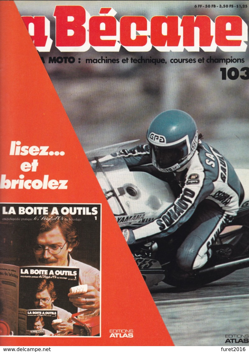 REVUE MOTO :   LA BECANE N° 103   ( D Autres N° Disponibles Me Contacter ) - Auto/Motorrad