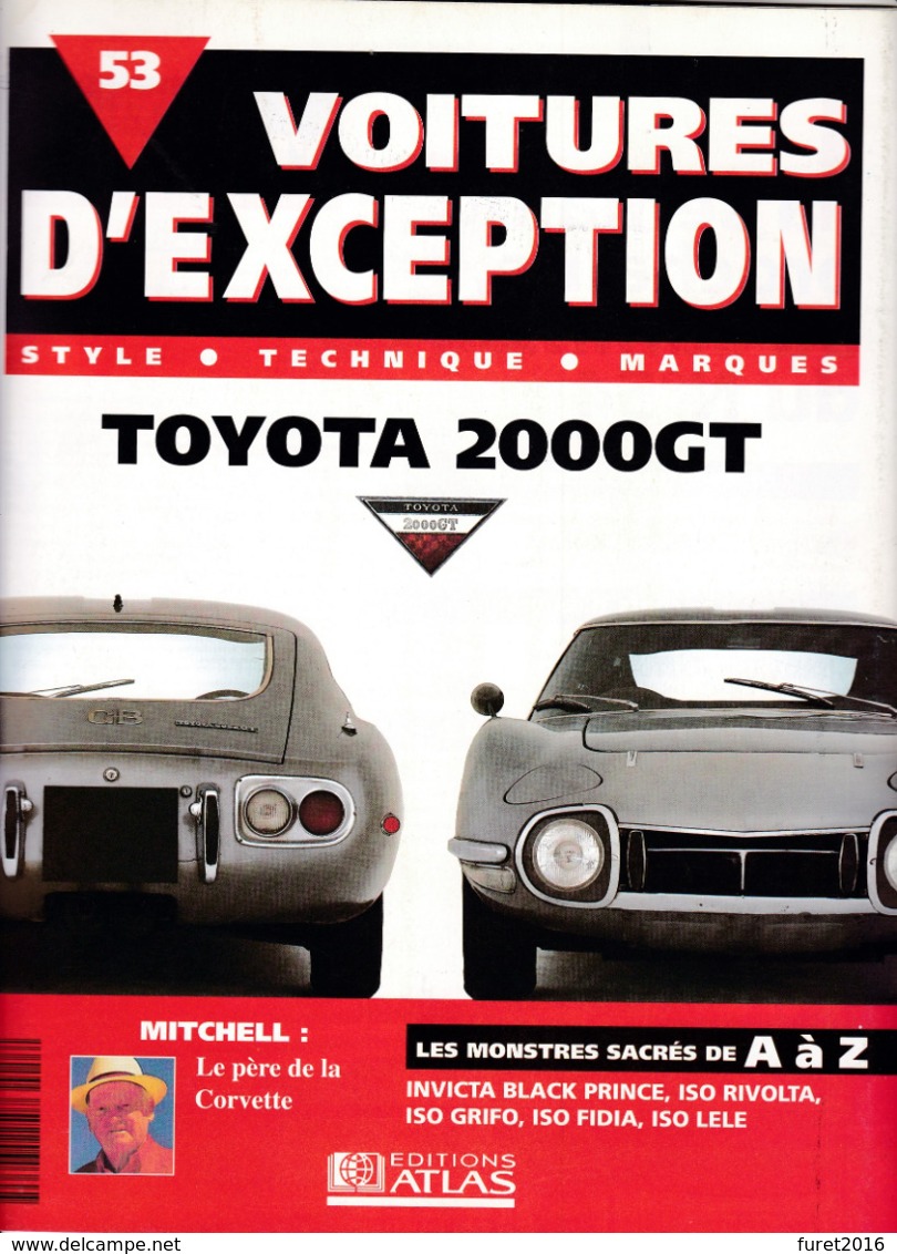 REVUE Auto  :   VOITURES D EXCEPTION N° 53  TOYOTA 2000GT   ( D Autres N° Disponibles Me Contacter ) - Auto/Motorrad