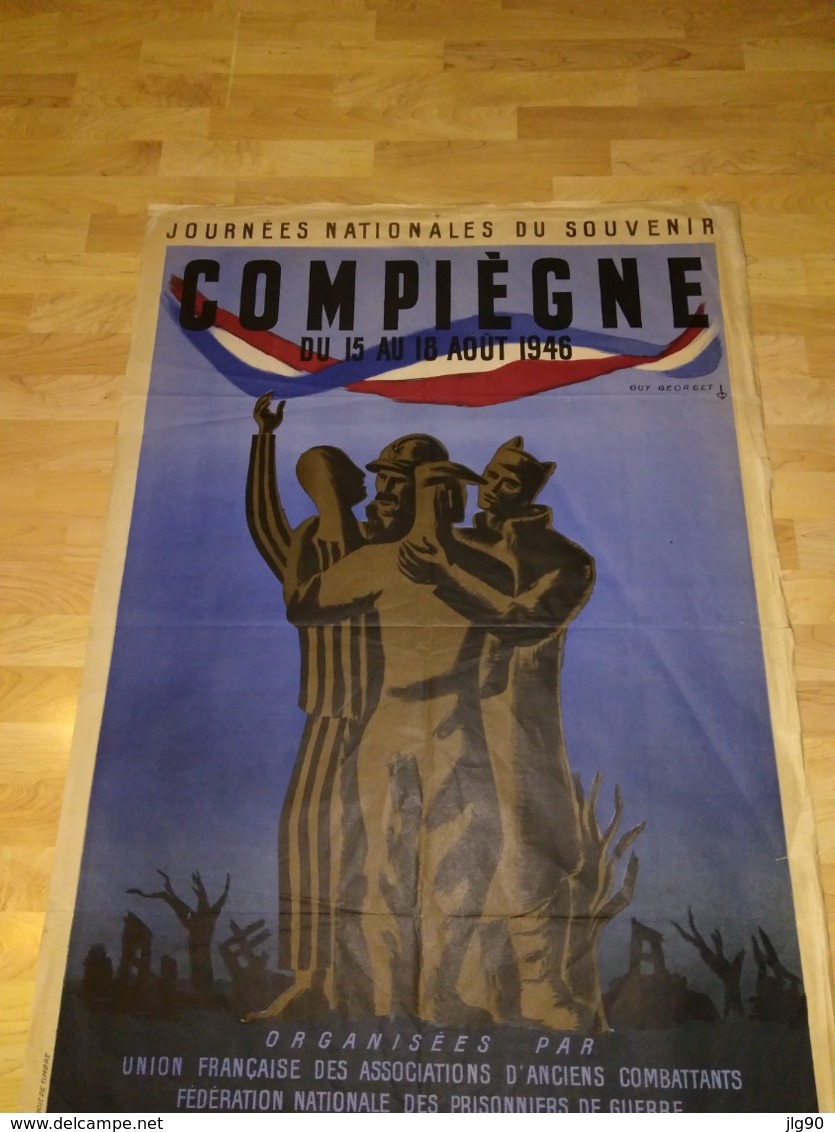 COMPIEGNE 1946 , 120*78cm Union Française Des Anciens Combattants, Fédé. Nationale Des Prisonniers De Guerre, Des Déport - 1939-45