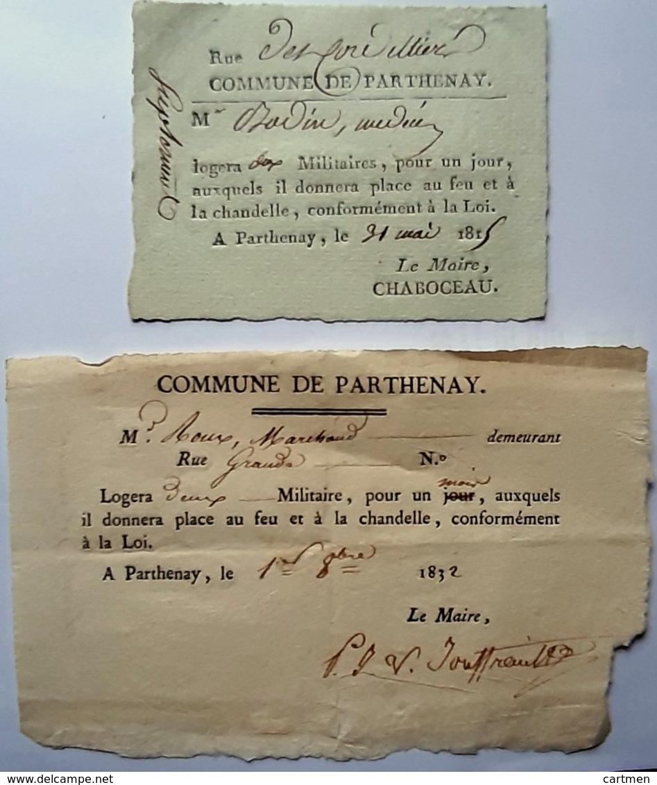 79 PARTHENAY MILITARIA NAPOLEON CENT JOURS 2 BILLETS DE LOGEMENT POUR  MILITAIRES PLACE AU FEU ET CHANDELLE 1815 ET 1832 - Documenti Storici